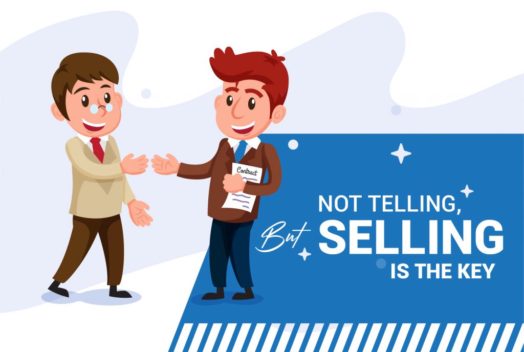 sales brochure - not telling, but selling is the key