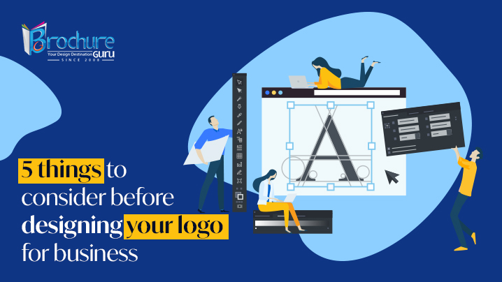 5-things-to-consider-before-designing-your-logo-for-business